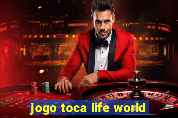 jogo toca life world